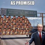 Trumps brick wall | AS PROMISED | image tagged in trump brick wall,trump,wall,mexico,brick | made w/ Imgflip meme maker