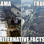 crowds | OBAMA                     TRUMP; ALTERNATIVE FACTS | image tagged in crowds,alternative facts | made w/ Imgflip meme maker