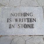 nothing is written in stone meme