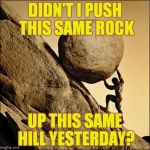 Sisyphus Meme Generator - Imgflip