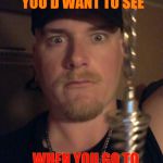 creepy mommy's basement guy,,, | NOT EXACTLY THE FACE YOU'D WANT TO SEE; WHEN YOU GO TO      FIX A BUSTED BOILER,,, | image tagged in creepy mommy's basement guy   | made w/ Imgflip meme maker