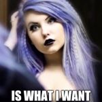 Gothic Vampire 1121 | THIS; IS WHAT I WANT TO LOOK LIKE | image tagged in gothic vampire 1121 | made w/ Imgflip meme maker