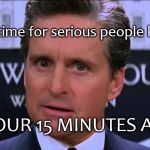 Kellyanne Conway, your 15 minutes are UP | this is a time for serious people kellyanne; and YOUR 15 MINUTES ARE UP | image tagged in kellyanne conway,kellyanne conway alternative facts,15 minutes of fame,your 15 minutes are up,the american president,andrew shep | made w/ Imgflip meme maker