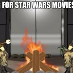 battlefield | WAITING FOR STAR WARS MOVIES BE LIKE, | image tagged in battlefield | made w/ Imgflip meme maker