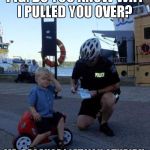Motorcycle Ticket | PIG: DO YOU KNOW WHY I PULLED YOU OVER? ME: BECAUSE I LET YOU STUPID!! | image tagged in motorcycle ticket | made w/ Imgflip meme maker