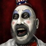 Captain Spaulding  | ONE OF THESE DAYS; THIS WILL PROLLY BE ME | image tagged in captain spaulding | made w/ Imgflip meme maker