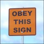 Obey sign