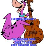 BIG TIME DINOSAUR | 3 SUBMISSIONS A DAY ! TIME TO BOOGIE OOGIE OOGIE 'TIL I JUST CAN'T BOOGIE NO MORE | image tagged in dino,cartoons | made w/ Imgflip meme maker