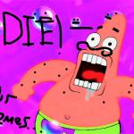 Patrick Saying Die in Minecraft