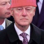 bill clinton pussy hat | THAT'S NOT WHERE YOU'RE SUPPOSED TO WEAR IT | image tagged in bill clinton pussy hat | made w/ Imgflip meme maker