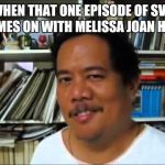 Creepy Smile | WHEN THAT ONE EPISODE OF SVU COMES ON WITH MELISSA JOAN HART | image tagged in creepy smile,memes,law and order,svu | made w/ Imgflip meme maker