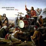 Jesus drums | image tagged in jesus drums | made w/ Imgflip meme maker