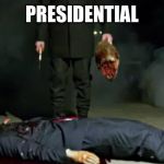 Does life imitate art | PRESIDENTIAL | image tagged in president trump,trump,funny,memes,gifs,rainbow | made w/ Imgflip meme maker