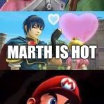 Peach thirsty & Mario's hungry | LINK IS HOT; MARTH IS HOT; THIS BOILING WATER IS HOT | image tagged in peach thirsty  mario's hungry | made w/ Imgflip meme maker