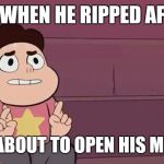 Please! | WHEN HE RIPPED AF; AND ABOUT TO OPEN HIS MOUTH | image tagged in please | made w/ Imgflip meme maker