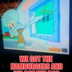 Dab, migos' style | WELCOME TO THE KRUSTY KRAB; WE GOT THE HAMBURGERS AND WE GOT THE DAB | image tagged in squidward dab,dab,funny,migos,spondebob,haha | made w/ Imgflip meme maker