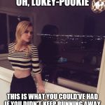 Sexy Sierra McCormick | OH, LUKEY-POOKIE; THIS IS WHAT YOU COULD'VE HAD IF YOU DIDN'T KEEP RUNNING AWAY. | image tagged in sexy sierra mccormick,olive doyle,ant farm,connie thompson,jessie,she's too sexy for disney | made w/ Imgflip meme maker