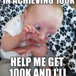 100k Poop | I'M THIS CLOSE IN ACHIEVING 100K; HELP ME GET 100K AND I'LL POOP MY NAPPY | image tagged in thisclose,poop,baby,memes | made w/ Imgflip meme maker