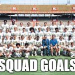 Everybody wants an undefeated squad | SQUAD GOALS | image tagged in 1972 miami dolphins,memes,nfl,miami dolphins | made w/ Imgflip meme maker