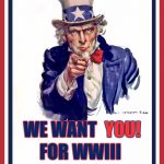 World War 3 Propoganda | YOU! WE WANT; FOR WWIII; NEAREST COUNTRY TO BOMB | image tagged in moab,bomb,wwiii,ww3,trump,us army | made w/ Imgflip meme maker