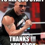 The Rock - It Doesn't Matter | TO ALL QCC STAFF; THANKS !!!  YOU ROCK | image tagged in the rock - it doesn't matter | made w/ Imgflip meme maker