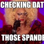 Mother Ru | ME, CHECKING DAT TIP; IN THOSE SPANDEX | image tagged in mother ru | made w/ Imgflip meme maker