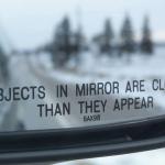 Object in mirror are closer than they appear meme