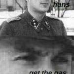 Hans get the gas 