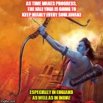 Kedar Joshi | AS TIME MAKES PROGRESS, THE KALI YUGA IS GOING TO KEEP NEARLY EVERY SOUL AWAKE; ESPECIALLY IN ENGLAND AS WELL AS IN INDIA! | image tagged in kedar joshi,kali,kali yuga,england,india,eclipses | made w/ Imgflip meme maker