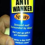 Jerk off jack Wankers  | WHEN TOXIC ATTACKS; STRIKE BACK | image tagged in jerk off jack wankers | made w/ Imgflip meme maker