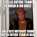 Scumbag Steve Meme Generator - Imgflip