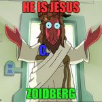 Zoidberg Jesus Blank Meme Template - Imgflip