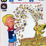 RIchie RIch Trump and pal Putin | image tagged in richie rich trump with pal putin,donald trump,putin | made w/ Imgflip meme maker