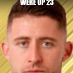 Dead Inside Cahill | WHEN THE SPURS WERE UP 23; BUT STILL LOST | image tagged in dead inside cahill | made w/ Imgflip meme maker