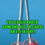 Thanks to MyMemesAreTerrible - he had seeds in the 80s, we had these in the 70s! | WAY BETTER THAN SPINNERS; YOU COULD KNOCK SOMEONE OUT OR CAUSE AN EYE INJURY! | image tagged in clackers,fidget spinners | made w/ Imgflip meme maker