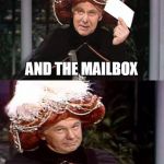 Where there's no restroom and you gotta go really bad | BEHIND THE BUSHES; UP AGAINST THE WALL; AND THE MAILBOX; NAME THREE PLACES WHERE YOU TAKE A LEAK | image tagged in carnac the magnificent 3 | made w/ Imgflip meme maker