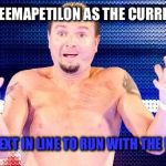 Ellsworth future wwe champion | WITH APU NAHASAPEEMAPETILON AS THE CURRENT WWE CHAMPION; JAMES ELLSWORTH NEXT IN LINE TO RUN WITH THE WWE CHAMPIONSHIP | image tagged in ellsworth future wwe champion | made w/ Imgflip meme maker