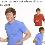When your parents ask