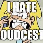 Lori Loud | I HATE; LOUDCEST! | image tagged in lori loud | made w/ Imgflip meme maker