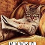 Newspaper cat | ENGLISH NEWSPAPERS; FAKE NEWS AND FULL OF SHIT | image tagged in newspaper cat | made w/ Imgflip meme maker