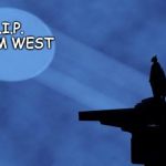 batman signal | R.I.P. ADAM WEST W69 | image tagged in batman signal | made w/ Imgflip meme maker
