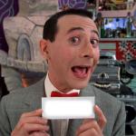 Pee Wee Secret Word meme