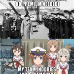 wowsteams | ENEMY TEAM (BETA VETERANS, NO PREMIUM NEEDED); MY TEAM (NOOBIES IN T8 PREMIUMS) | image tagged in wows,world of warships,wowsteams | made w/ Imgflip meme maker