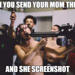 lil pump | WHEN YOU SEND YOUR MOM THE DPS; AND SHE SCREENSHOT | image tagged in lil pump | made w/ Imgflip meme maker