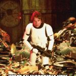 Responses to Roasts | WHAT AN INCREDIBLE NEW COME BACK YOU'VE DISCOVERED | image tagged in han solo,han solo troll,star wars,garbage,star wars meme | made w/ Imgflip meme maker