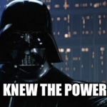 Darth Vader I Am Your Father Meme Generator Imgflip