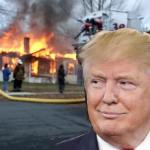 Disaster Trump