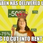 Steam Sale Days! (Pushing it now, I know.) | LORD GABEN HAS DELIVERED US FROM; HAVING TO CUT INTO RENT MONEY | image tagged in steam summer sale,theme week,steam,gaming | made w/ Imgflip meme maker