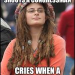 Hippie | LAUGHS WHEN A FELLOW BERNIE SUPPORTER SHOOTS A CONGRESSMAN; CRIES WHEN A PICTURE OF CNN GETS BODY SLAMMED | image tagged in hippie | made w/ Imgflip meme maker