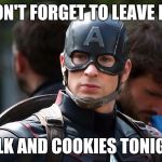 Language! | DON'T FORGET TO LEAVE ME; MILK AND COOKIES TONIGHT | image tagged in language | made w/ Imgflip meme maker